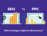 Which is more beneficial for your business - SEO vs PPC